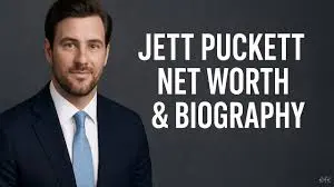 Jett Puckett Net Worth